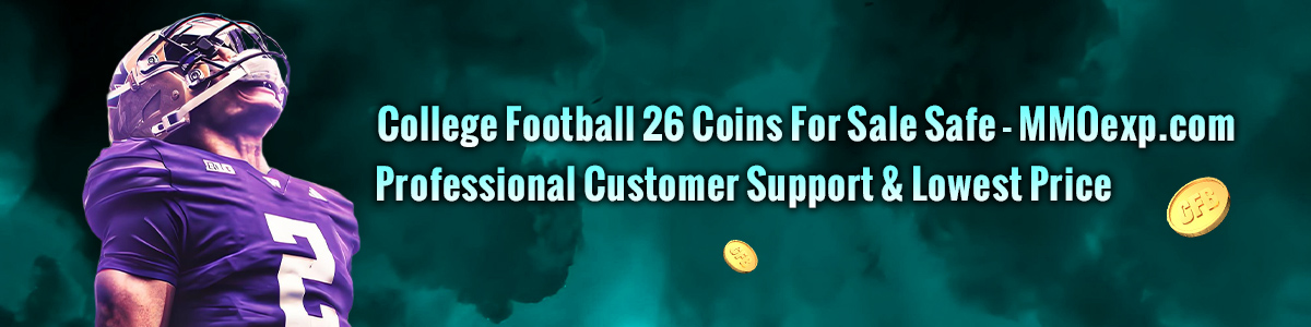 Quick College Football 26 Coins Delivery Process - MMOexp.com
