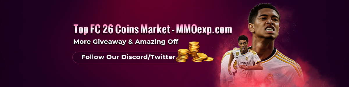 Top FC 26 Coins Market - MMOexp.com More Giveaway & Amazing Off Follow Our Discord/Twitter
